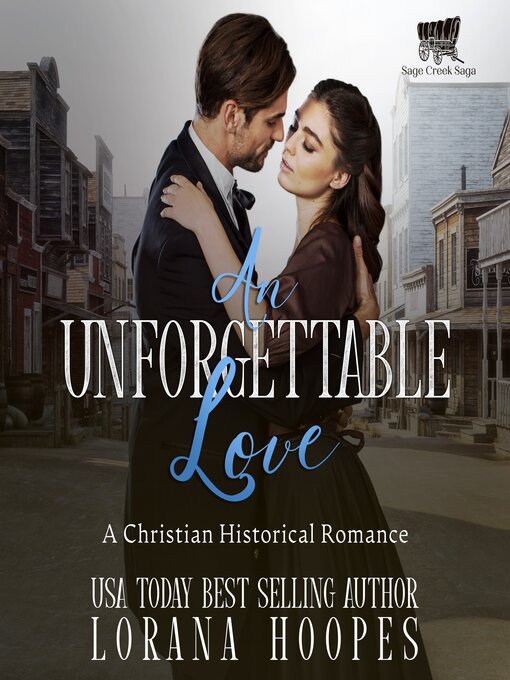 Title details for An Unforgettable Love by Lorana Hoopes - Wait list